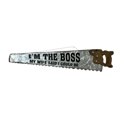 I'm the Boss Metal Saw Wall Hanging - Holland Landscape SupplyDecoration